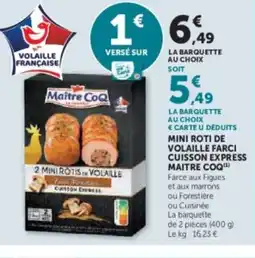 Hyper U MAITRE COQ Mini roti de volaille farci cuisson express offre