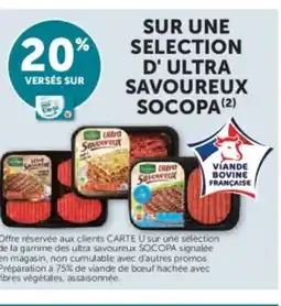 Hyper U SOCOPA Sur une selection d' ultra savoureux offre