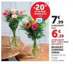 Hyper U Bouquet compose jonas offre