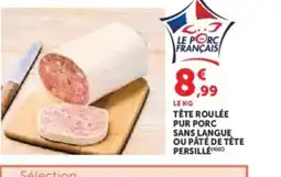 Hyper U Tête roulée pur porc sans langue ou pate de tete persille offre