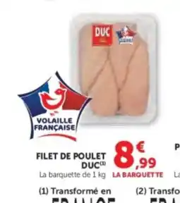 Hyper U DUC Filet de poulet offre