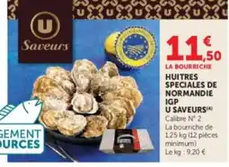 Hyper U Huitres speciales de normandie ugp u saveurs offre