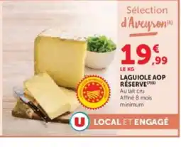 Hyper U Laguiole aop réserve offre