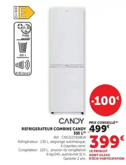 Hyper U CANDY Refrigerateur combine offre