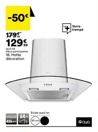 BUT Hotte décoration offre