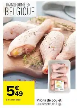 Carrefour Pilons De Poulet offre