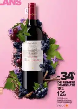 Carrefour Château Lilian Ladouys offre