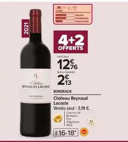 Carrefour Château Reynaud Lacoste offre