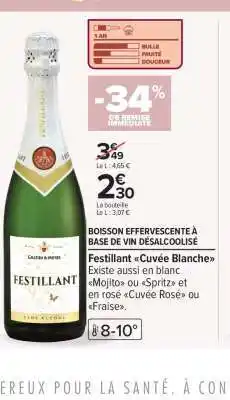 Carrefour Festillant Cuvée Blanche offre