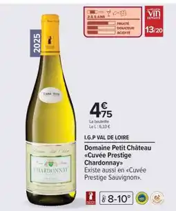 Carrefour Domaine Petit Château Cuvée Prestige Chardonnay offre