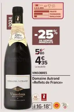 Carrefour Domaine Autrand Reflets de France offre