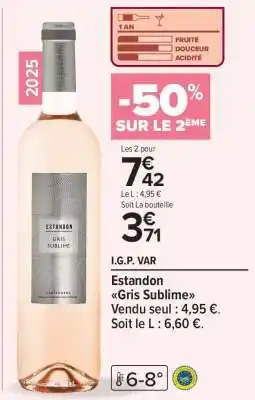 Carrefour Estandon Gris Sublime offre