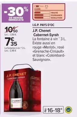 Carrefour J.P. CHENET CABERNET-SYRAH offre
