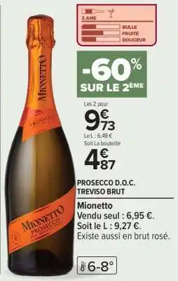 Carrefour PROSECCO D.O.C. TREVISO BRUT offre