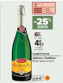 Carrefour CLAIRETTE DE DIE offre