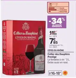 Carrefour Cellier des Dauphins Prestige offre