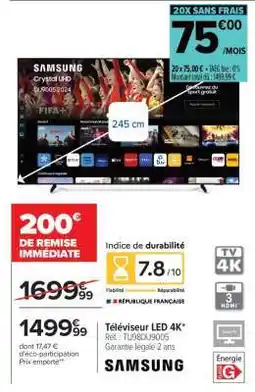 Carrefour Téléviseur LED 4K SAMSUNG offre