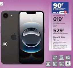 Carrefour iPhone 16 128Go noir offre