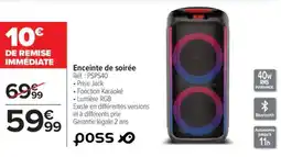 Carrefour Enceinte de soirée offre