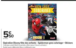 Carrefour Spiderman gros coloriage + Stickers offre