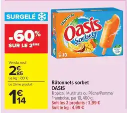 Carrefour Market Bâtonnets sorbet OASIS offre