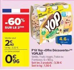 Carrefour Market P'tit Yop Offre découverte YOPLAIT offre