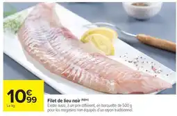 Carrefour Market Filet De Lieu Noir offre