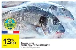 Carrefour Market Daurade royale offre