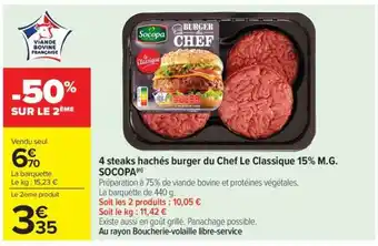 Carrefour Market 4 Steaks Hachés Burger du Chef Le Classique 15% M.G. SOCOPA offre
