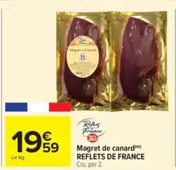 Carrefour Market Magret de canard REFLETS DE FRANCE offre
