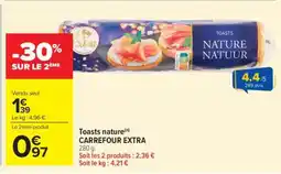 Carrefour Market Toasts nature CARREFOUR EXTRA offre