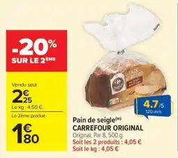 Carrefour Market Pain de seigle CARREFOUR ORIGINAL offre