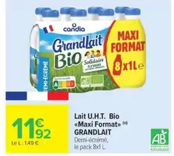 Carrefour Market Lait U.H.T. Bio Maxi format GRANDLAIT offre