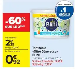 Carrefour Market Tartinable Offre généreuse BLINI offre