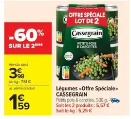 Carrefour Market Légumes Offre Spéciale CASSEGRAIN offre