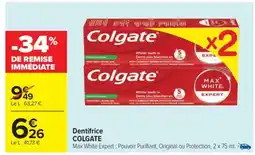 Carrefour Market Dentifrice Colgate offre