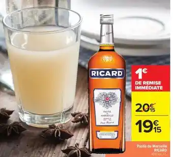 Carrefour Market Pastis de Marseille 'Ricard' offre