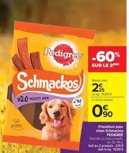 Carrefour Market Schmackos PEDIGREE offre