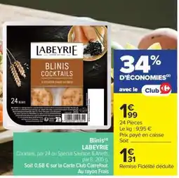 Carrefour Blinis LABEYRIE offre