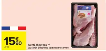 Carrefour Demi-chevreau offre