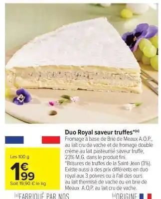 Carrefour Duo Royal saveur truffes offre