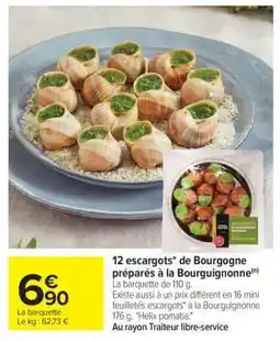 Carrefour 12 escargots* de Bourgogne préparés à la Bourguignonne offre