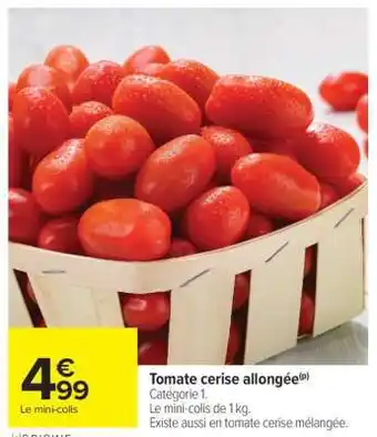 Carrefour Tomate cerise allongée offre