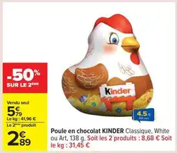 Carrefour Poule en chocolat KINDER offre