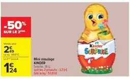 Carrefour Mini moulage KINDER offre