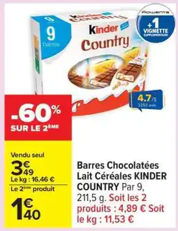 Carrefour Barres Chocolatées Lait Céréales KINDER COUNTRY offre