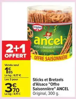 Carrefour Sticks et Bretzels d’Alsace Offre Saisonnière ANCEL offre