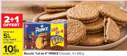 Carrefour Biscuits Lot de 4 PRINCE Chocolat offre