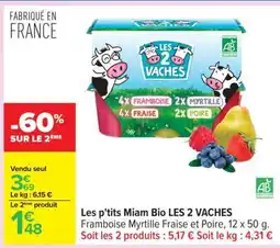 Carrefour Les p'tits Miam Bio LES 2 VACHES offre