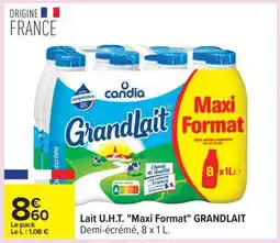 Carrefour Lait U.H.T. Maxi Format GRANDLAIT offre
